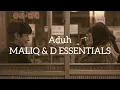 Download Lagu Aduh - Maliq \u0026 D'essentials [lyrics]