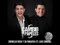 Cambio De Papeles - Cornelio Vega & Su Dinastia (Feat. Luis Coronel)