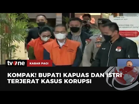 Berbaju Oranye, Bupati Kapuas Ben Brahim dan Istrinya Ary Egahni Resmi Ditahan KPK