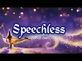 Download Lagu SPEECHLESS by Naomi Scott || lirik lagu(lyrics), Syaa lyrics