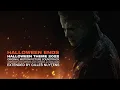 Download Lagu John \u0026 Cody Carpenter, Daniel Davies: Halloween Ends - Halloween Theme [Extended by Gilles Nuytens]