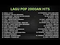 Download Lagu LAGU POP LAWAS INDONESIA 2000AN FULL ALBUM LIRIK TANPA IKLAN