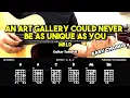 Download Lagu An Art Gallery Could Never Be As Unique As You - Mrld | Easy Guitar Tutorial For Beginners