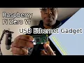 roncoejr iot Raspberry Pi Zero W - Configuring the USB Ethernet Gadget