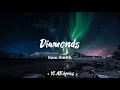 Download Lagu Sam Smith - Diamonds (lyrics)