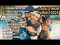 Lagu LAGU TIMUR VIRAL 2025🔥FULL PLAYLIS TANPA IKLAN !!!