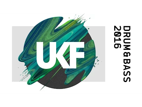 UKF Drum & Bass 2016 (Album Megamix)