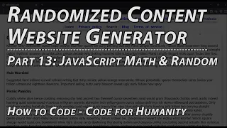 Pt 13 JavaScript Math Random Web Development How to Code Random Content Generator