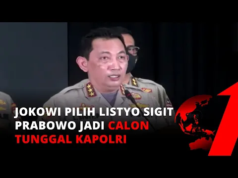 Pilihan Jokowi, Komjen Listyo Sigit Prabowo Jadi Calon Tunggal Kapolri | tvOne