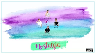 Download Bob Stapak Ft. Arixed, Tropika Silva \u0026 P.M - Nostalgia (Official Music Audio) MP3