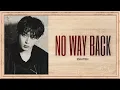 Lagu NO WAY BACK – ENHYPEN (Romanized Lyrics + English Translation) ✨🖤