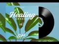 Lagu Healing Session Vol.2