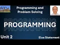 PPS Unit 2 Else Loop Statement