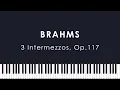 Download Lagu Brahms: 3 Intermezzos, Op.117 (Angelich)