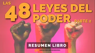 📖 Las 48 Leyes del Poder, Parte 2: Cómo Concentrar Tus Fuerzas y Dominar Tu Mercado