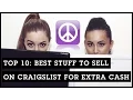TOP 10 Best Stuff To Sell On Craigslist For Extra Cash