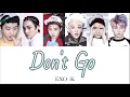 《日本語字幕》Don't Go(나비소녀/ナビソニョ)-EXO-K (歌詞/かなルビ/ふりがな)