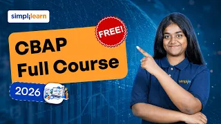 CBAP Full Course 2026 | Certified Business Analysis Professional | Simplilearn