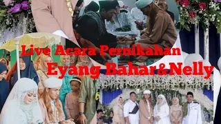 Download Live Acara Pernikahan Ustad Eyang Bahar\u0026Ustadzah Nelly MP3