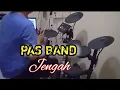 Download Lagu Pas Band-Jengah (Drum Cover)
