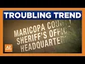 New report on Maricopa County Sheriff s Office reforms shows concerning trend