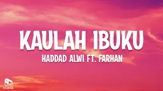 haddad alwi feat farhan ibu lirik lagu 
