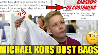 The Michael Kors DUST BAG Debacle US Customers