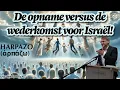 Download Lagu Wat zijn de verschillen tussen de opname van de gemeente en de wederkomst voor Israël?