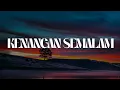 Download Lagu Olan - Kenangan Semalam, Sendu Dihatimu Rindu Dijiwaku, Realiti \u0026 Fantasi [Mix Lirik]