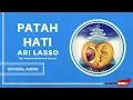 Download Lagu Ari Lasso - Patah Hati | Official Audio