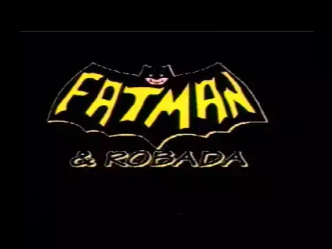 Fatman & Robada