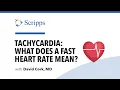 Tachycardia Fast Heart Rate Symptoms and Treatments with Dr David Cork San Diego Health