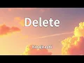 Ninajirachi - Delete