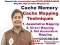 Cache Memory Cache Mapping Techniques Direct Mapping Associative and Set Associative Mapping