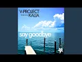 Download Lagu Say Goodbye