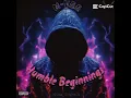 ❗️out now ❗️https://www.mediafire.com/file/47sy0o4p9uzwtky/Humble+Beginnings.mp3/file click the link