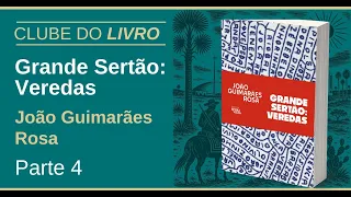 Encontro 4 de 8 | Clube do Livro Grande Sertão: Veredas - Nova Acrópole