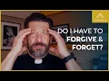 Forgiveness is Not the Same as Reconciliation