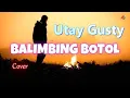 Download Lagu Balimbing Botol _ Cover Utay Gusty._ Lagu Pop Manado