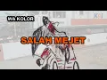 Download Lagu WA KOLOR SALAH MEJET || ABDUL ADJIB Cover