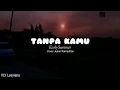 Download Lagu Early Summer - Tanpa kamu | Cover Julian Ramadhan