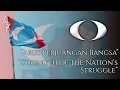 Lagu Arus Perjuangan Bangsa | Strength of the Nation’s Struggle - PKR Official Song