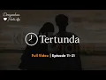 Download Lagu Tertunda Di Ujung Rasa - Episode Gabungan 11-31