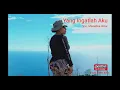 Download Lagu Yang Ingatlah Aku