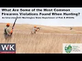 What Are Some of the Most Common Firearms Violations Found When Hunting An Interview with WDFW
