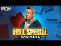 If You Don t Think I m Canadian Then You re Racist Son Tran FULL SPECIAL