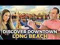 Top Reasons To Move To Downtown Long Beach California Living In Long Beach California CA Realtor