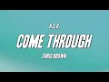 Download Lagu H.E.R - Come Through ft. Chris Brown (Lyrics)