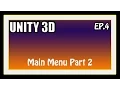 Unity 3D Tutorial - Main Menu Part 2