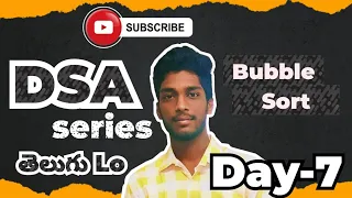DSA Series in Telugu Bubble Sort Explained with Java Sorting in Telugu - Day 8